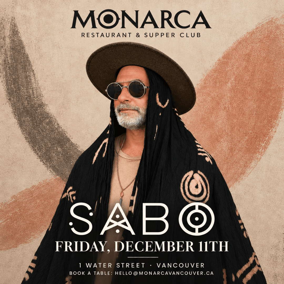 Sabo At Monarca Supperclub — 181 Carrall St